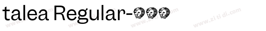 talea Regular字体转换